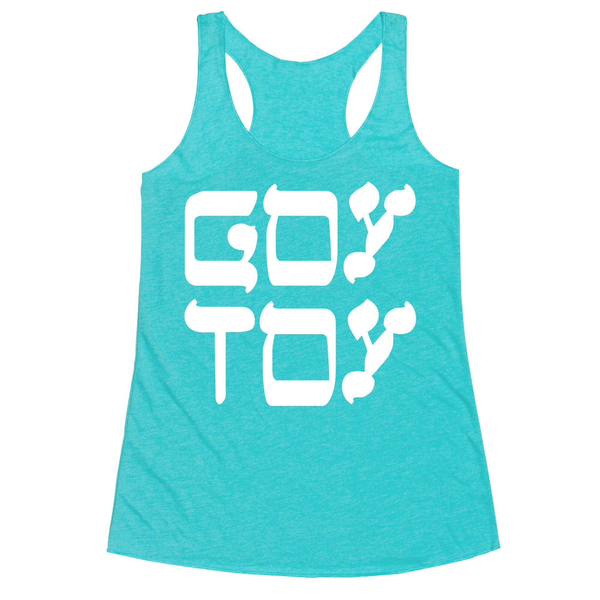 Goy Toy Racerback Tank
